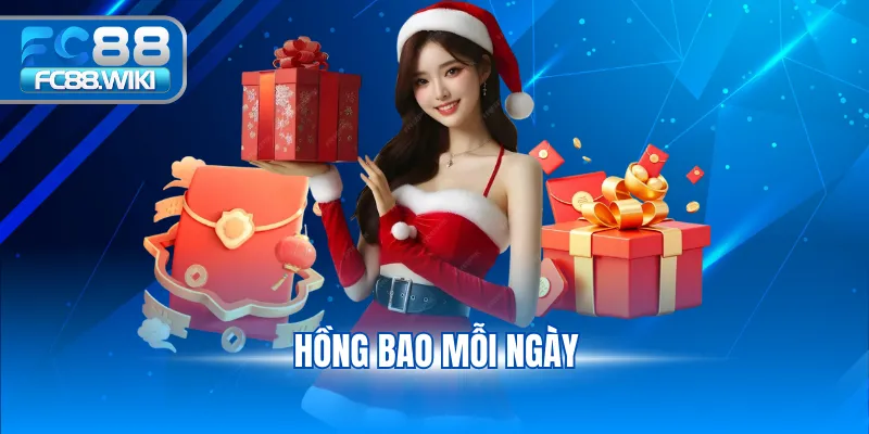 Hồng Bao Mỗi Ngày Với Phần Quà Giá Trị Tại FC88 Hồng Bao Mỗi Ngày