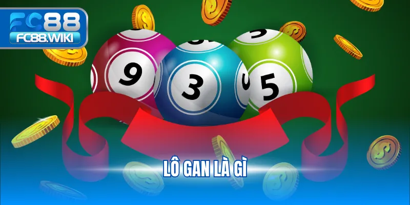 Lô Gan Là Gì