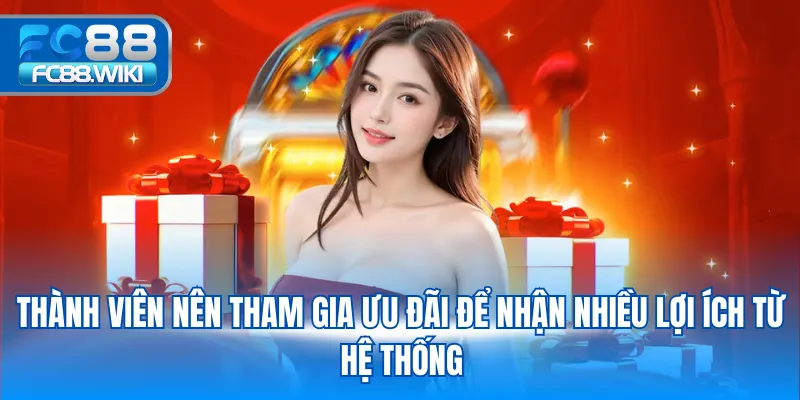Khuyến Mãi Nạp Đầu Fc88 – Quà Tặng Lớn Chào Đón Hội Viên Thành viên nên tham gia ưu đãi để nhận nhiều lợi ích từ hệ thống